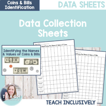 Preview of Identifying Names & Values of Coins & Bills: Data Collection Sheets