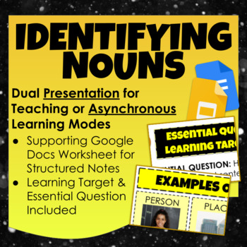 Preview of Identifying Nouns | EDITABLE Live Teaching & Independent Slides Lesson + Notes