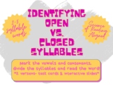 Identifying Open and Closed Syllables in Multisyllabic Wor