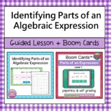 Identifying Parts of an Expression Guided Lesson and Boom 