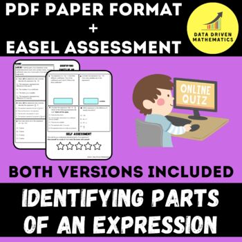 Preview of Identifying Parts of an Expression Quiz - PDF + Easel Assessment Ready - 6.EE.2b