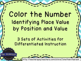 Identifying Place Value - Color the Number - 3 Activities 