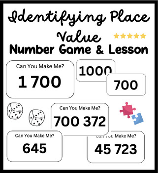 Preview of Identifying Place Value Game & Lesson | "Can You Make Me?..."