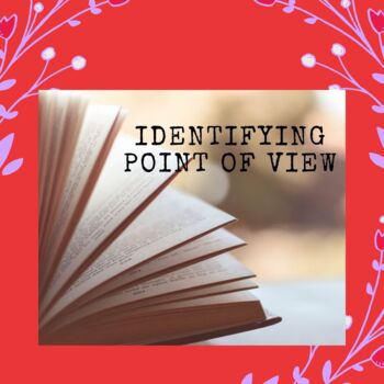 Preview of Identifying Point of View 