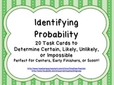 Identifying Probability Task Cards - 20 Task Cards for Pra