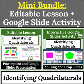 Preview of Identifying Quadrilaterals Mini-Bundle Lesson and Google Slides Activity