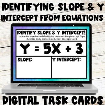 Preview of Identifying Slope & Y-Intercept from Equations Digital Task Cards/Google Slides
