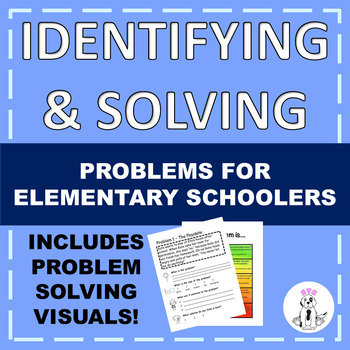 Preview of Identifying & Solving Problems: ELEMENTARY LEVEL