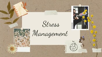 Preview of Identifying Stress & Stress Management Presentation for Lesson