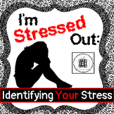 Identifying Stress and Anxiety