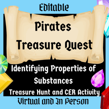 Preview of Identifying Properties of Matter CER - Pirates Treasure Quest