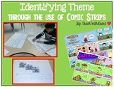 Identifying Theme Through The Use of Comic Strips