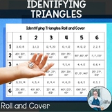 Identifying Triangles Roll and Cover Math Activity TEKS 6.8a 6.8b