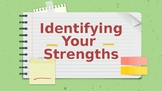 Identifying Your Strengths