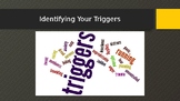 Identifying Your Triggers