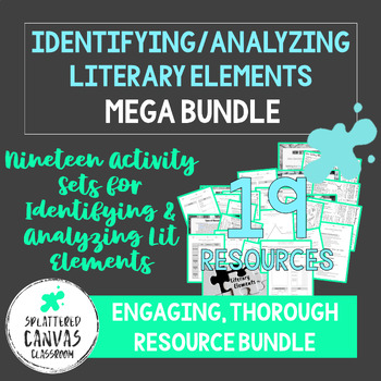 Preview of Identifying and Analyzing Literary Elements MEGA BUNDLE