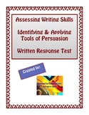 Identifying and Applying Tools of Persuasion: 3 Page Test or Quiz