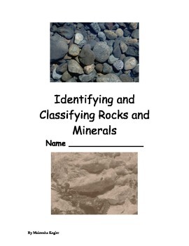 Identifying and Classifying Rocks and Minerals by Kegler's Creations