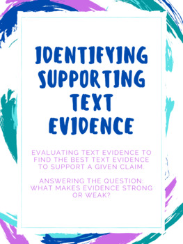 Preview of Identifying and Evaluating Supporting Text Evidence