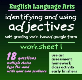Preview of Identifying and Using Adjectives (1): distance learning, assessment, homework