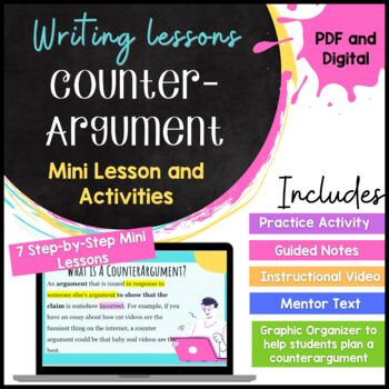 Preview of Identifying and Using Counter Arguments in Writing Mini Lesson and Activities