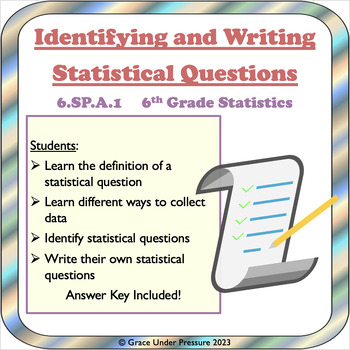 Preview of Identifying and Writing Statistical Questions and Ways to Collect Data 6.SP.A.1