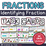 Identifying the Fractions Task Cards - Introduction to Fra