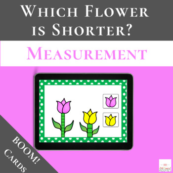 Preview of Identifying the Shortest Flower with Boom Cards™ | Digital