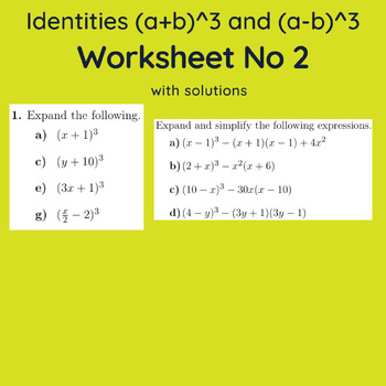 Preview of Identities (a+b)^3 and (a-b)^3 Worksheet No 2 (with solutions)