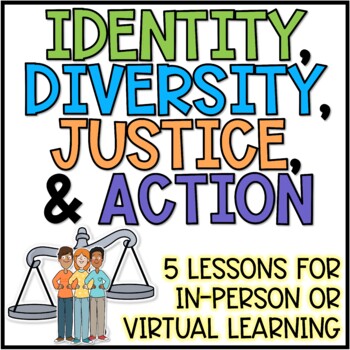 Preview of Identity, Diversity, & Social Justice Lessons and Activities