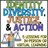 Identity, Diversity, & Social Justice Lessons and Activities