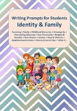 Identity & Family - Writing Prompts for Students