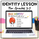 Identity Lesson Plan  (grades 3+) | Empathy | Inclusion