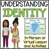 Identity Lesson and Activities
