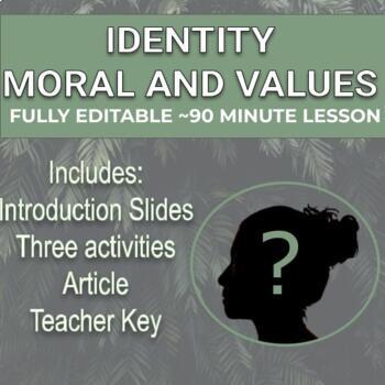 Preview of Identity - Morals + Values, Any Text