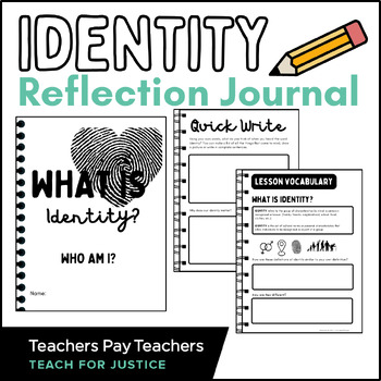 Preview of Identity Reflection Journal | Teach For Justice Resource