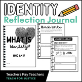Identity Reflection Journal | Teach For Justice Resource