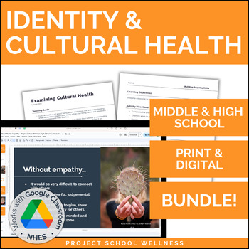 Preview of Identity and Empathy Bundle (Cultural Health) | SEL and Health Lesson Plan