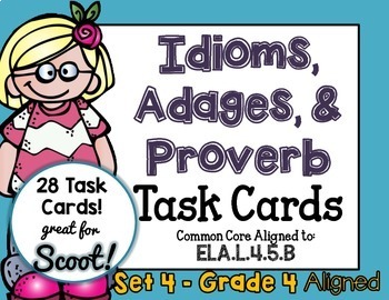 Preview of Idiom, Adage, and Proverbs Set 4 Task Cards