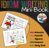 Idiom Mini-Book (A Perfect Addition to an ELA Interactive 