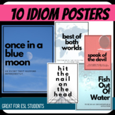 Idiom Posters for Secondary Classrooms: TESOL/ESL/ELL