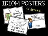 Idiom Posters 3 versions for Figurative Language Common Ex