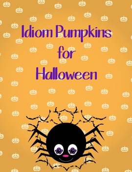 Preview of Idiom Pumpkins for Halloween