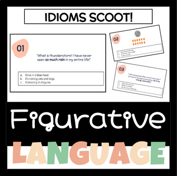 Preview of Idiom Activities | Idiom Scoot Slides | Idiom Stations | Idioms