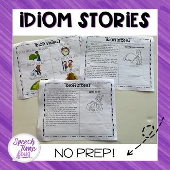 Idiom Stories by Speech Time Fun | TPT