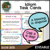 Idiom Task Cards | Social Skills - English Language ELL (G