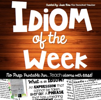 Preview of Idioms of the Week; A School Year of Idioms!