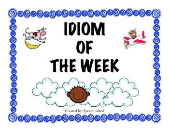 Preview of Idiom of the Week Posters