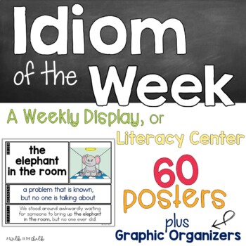 Preview of Idiom of the Week Posters and Activities