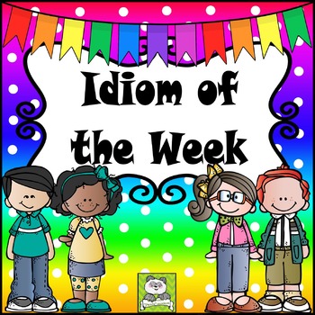 Preview of Idiom of the Week Set